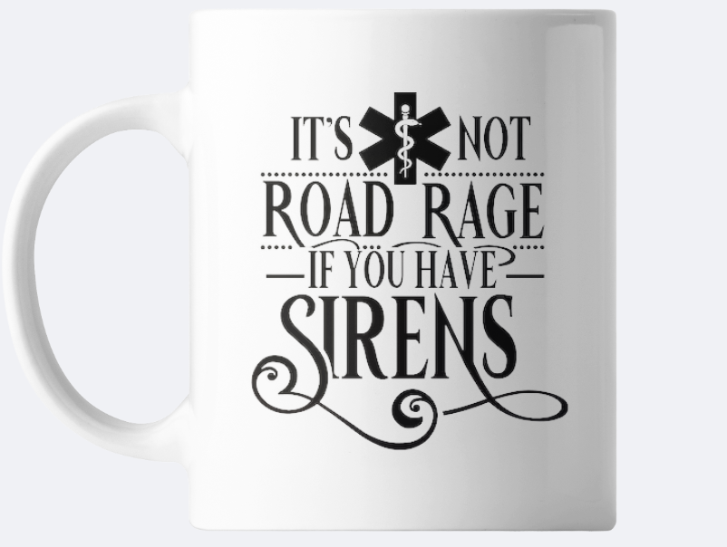 Its Not Road Rage Mug