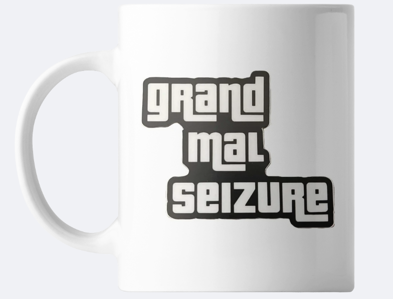 Grand Mal Seizure Mug